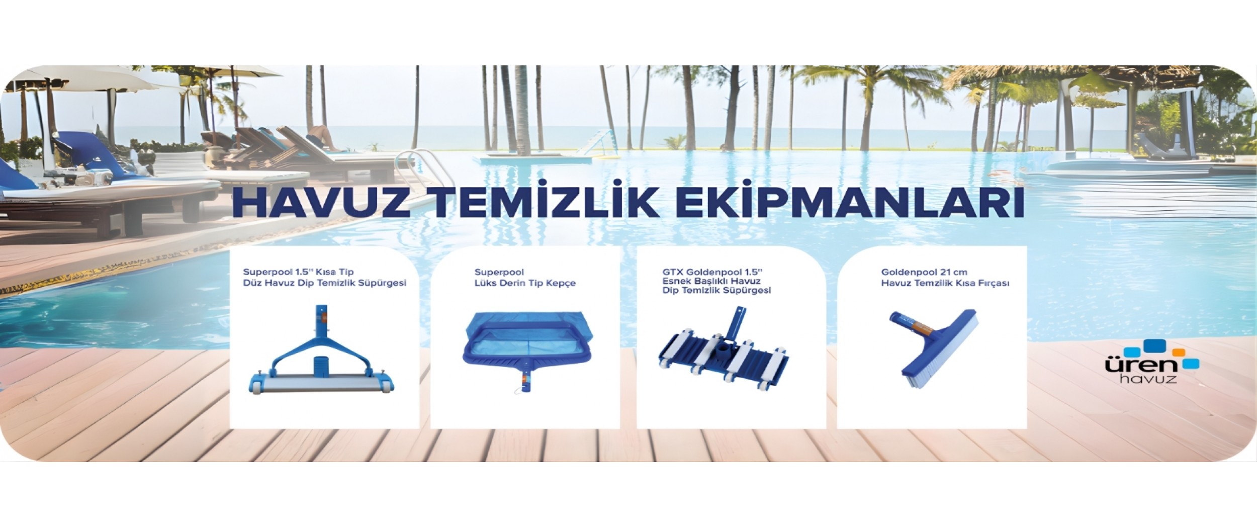 Havuz Temizlik Ekipmanları